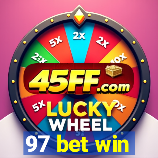 97 bet win